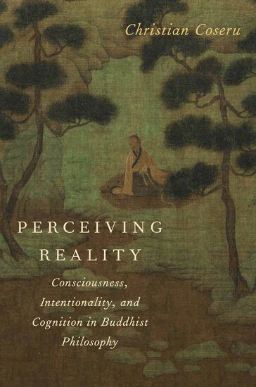 Christian Coseru - Perceiving Reality, Inbunden