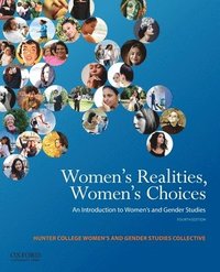 bokomslag Women's Realities, Women's Choices: An Introduction to Women's and Gender Studies