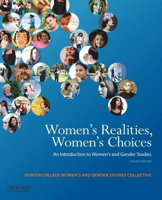Sarah Chinn, Linda Martin Alcoff - Women's Realities, Women's Choices: An Introduction to Women's and Gender Studies, Häftad