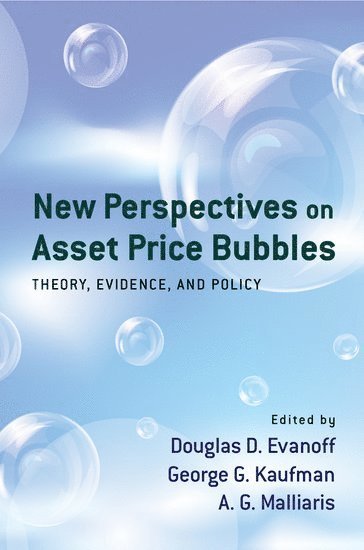 New Perspectives on Asset Price Bubbles 1