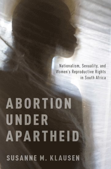 bokomslag Abortion Under Apartheid