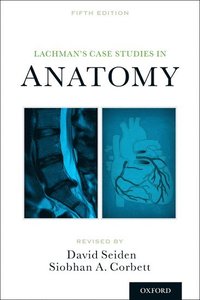 bokomslag Lachman's Case Studies in Anatomy