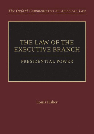 The Law of the Executive Branch 1