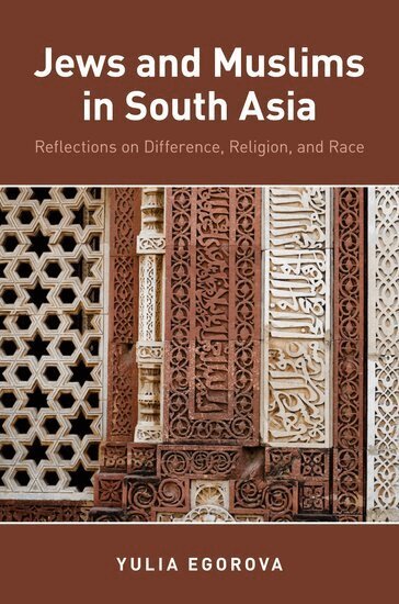 Yulia Egorova - Jews and Muslims in South Asia, Inbunden