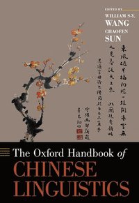 bokomslag The Oxford Handbook of Chinese Linguistics