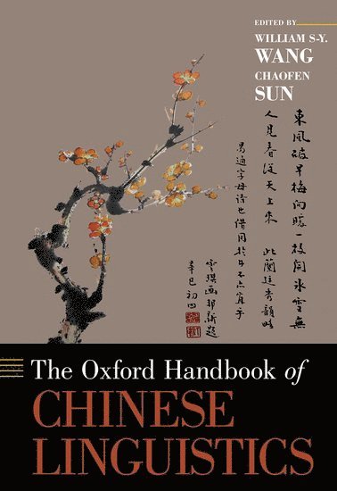 bokomslag The Oxford Handbook of Chinese Linguistics