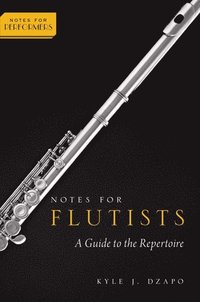 bokomslag Notes for Flutists