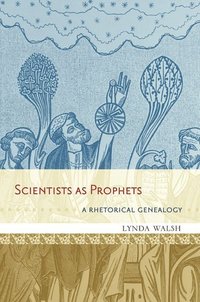 bokomslag Scientists as Prophets