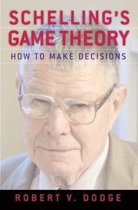 bokomslag Schelling's Game Theory