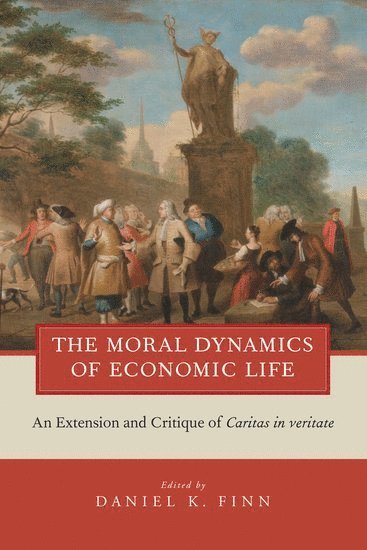 bokomslag Moral Dynamics of Economic Life