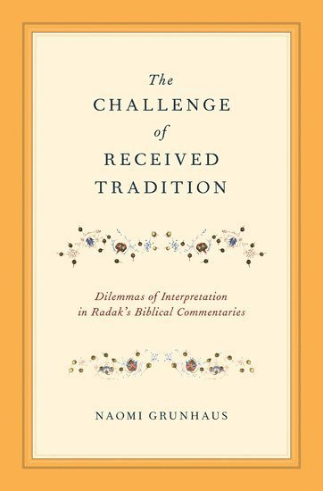 bokomslag The Challenge of Received Tradition