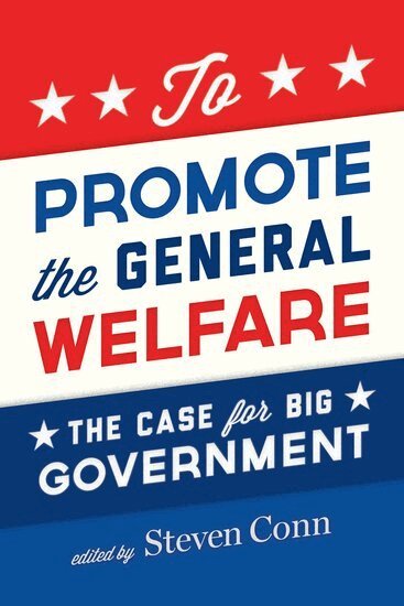 Steven Conn, Steven Conn - To Promote the General Welfare, Häftad