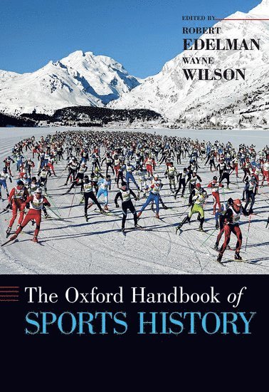bokomslag The Oxford Handbook of Sports History