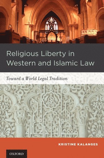 Religious Liberty in Western and Islamic Law 1