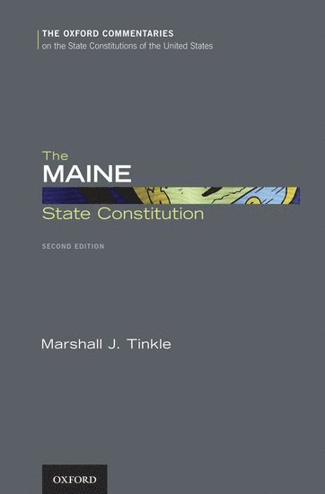 The Maine State Constitution 1