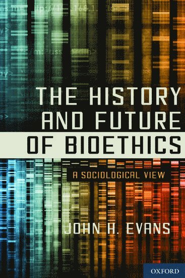 The History and Future of Bioethics 1