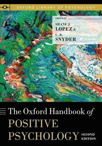 bokomslag The Oxford Handbook of Positive Psychology