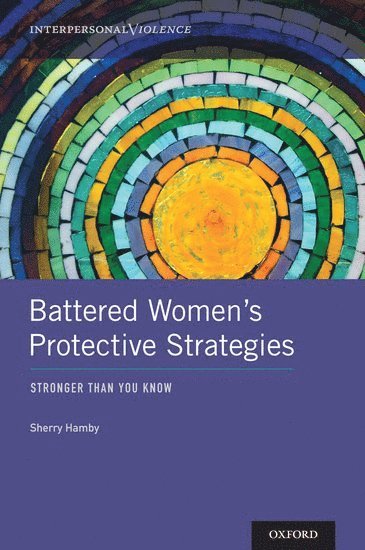 Battered Women's Protective Strategies 1