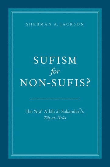 bokomslag Sufism for Non-Sufis?