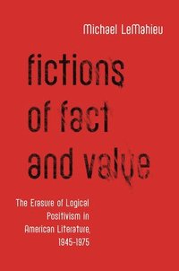 bokomslag Fictions of Fact and Value