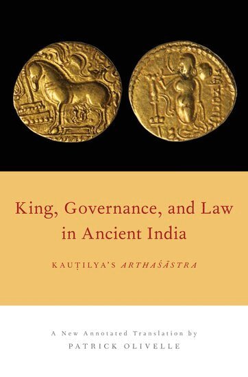 OLIVELLE - King, Governance, and Law in Ancient India, Inbunden