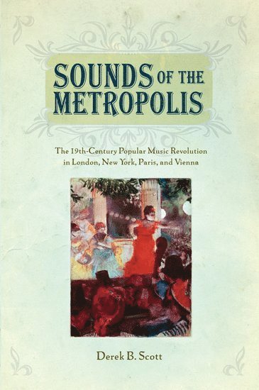 bokomslag Sounds of the Metropolis