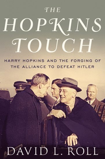 David Roll, David L. Roll, David L Roll - The Hopkins Touch, Inbunden