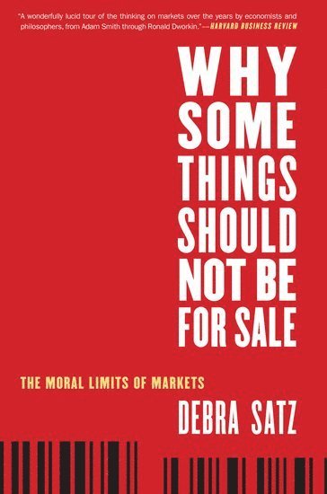 Why Some Things Should Not Be for Sale 1