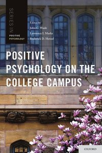 bokomslag Positive Psychology on the College Campus