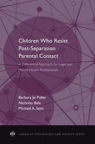 bokomslag Children Who Resist Post-Separation Parental Contact