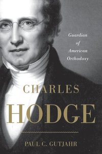 bokomslag Charles Hodge