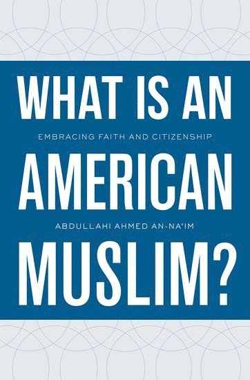 What Is an American Muslim? 1