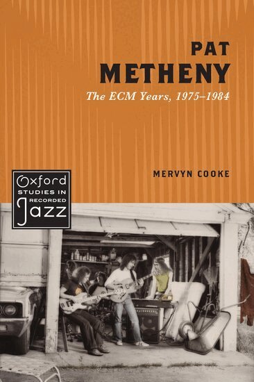 Mervyn Cooke - Pat Metheny, Inbunden