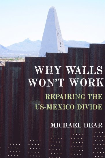 Why Walls Won't Work 1