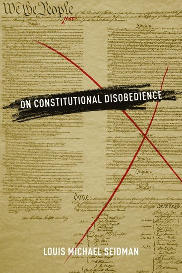 bokomslag On Constitutional Disobedience