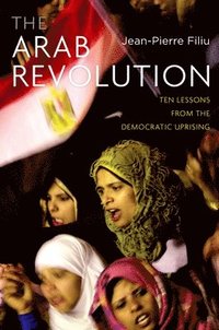 bokomslag Arab Revolution: Ten Lessons from the Democratic Uprising