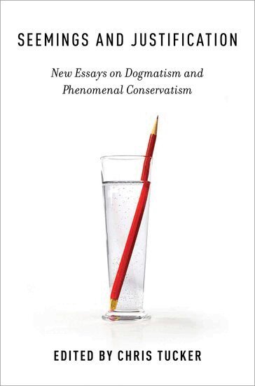 TUCKER, Chris Tucker - Seemings and Justification, Inbunden