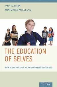 bokomslag The Education of Selves