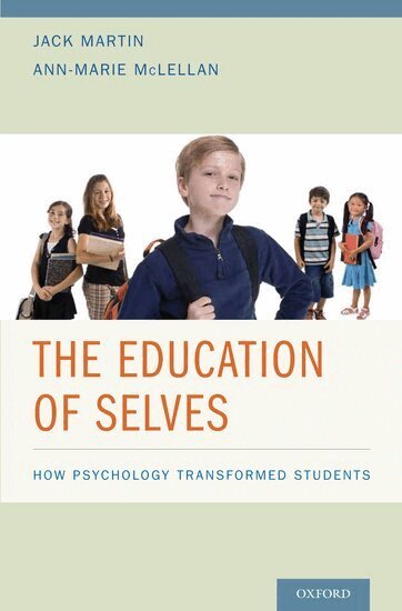Jack Martin, Ann-Marie McLellan - The Education of Selves, Inbunden