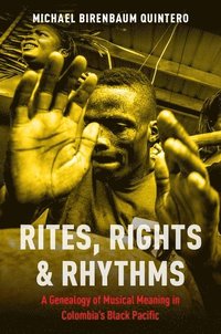 bokomslag Rites, Rights and Rhythms