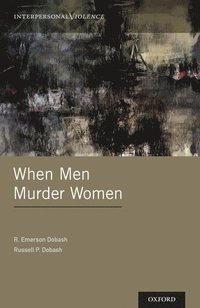 bokomslag When Men Murder Women