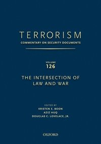 bokomslag TERRORISM: COMMENTARY ON SECURITY DOCUMENTS VOLUME 126