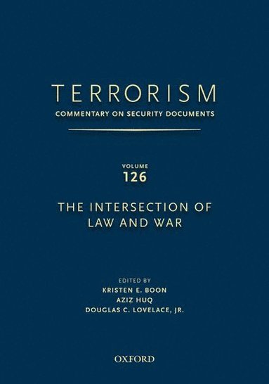 bokomslag TERRORISM: COMMENTARY ON SECURITY DOCUMENTS VOLUME 126