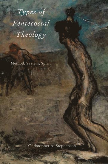 bokomslag Types of Pentecostal Theology