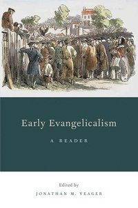 bokomslag Early Evangelicalism