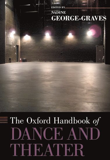 The Oxford Handbook of Dance and Theater 1