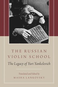 bokomslag The Russian Violin School