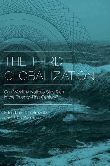 BREZNITZ, Breznitz, Dan Breznitz, John Zysman - The Third Globalization, Inbunden