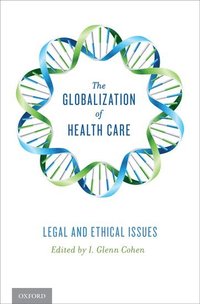 bokomslag The Globalization of Health Care