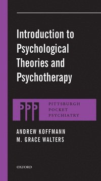 bokomslag Introduction to Psychological Theories and Psychotherapy